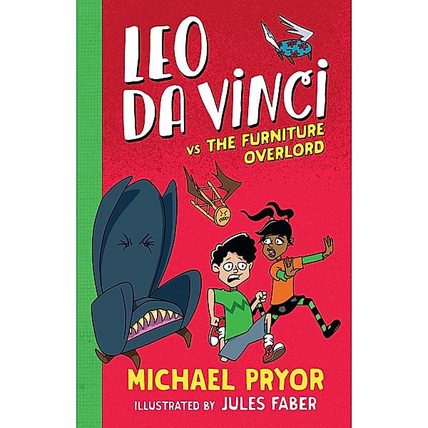 Leo Da Vinci vs The Furniture Overlord / Puffin Classics, Michael Pryor