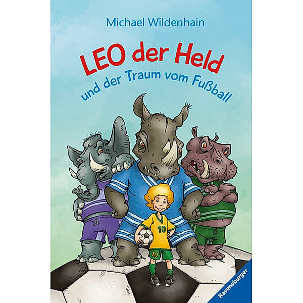 Leo der Held und der Traum vom Fußball, Michael Wildenhain