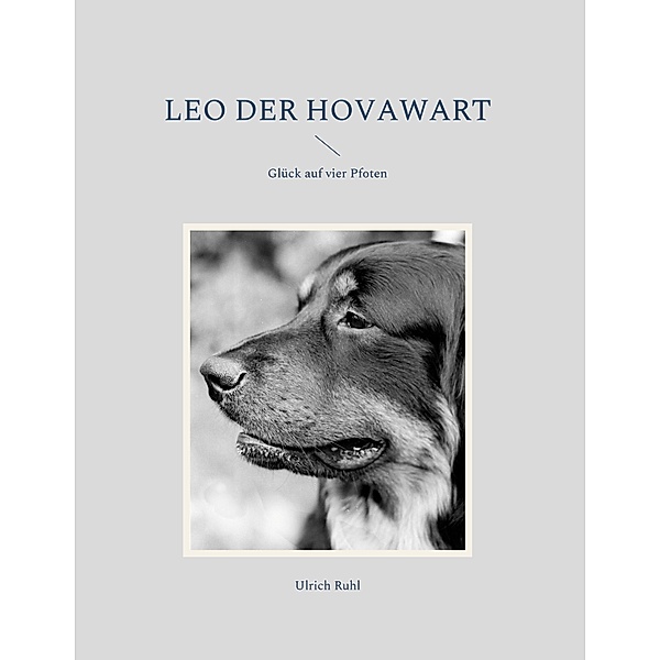 Leo der Hovawart, Ulrich Ruhl