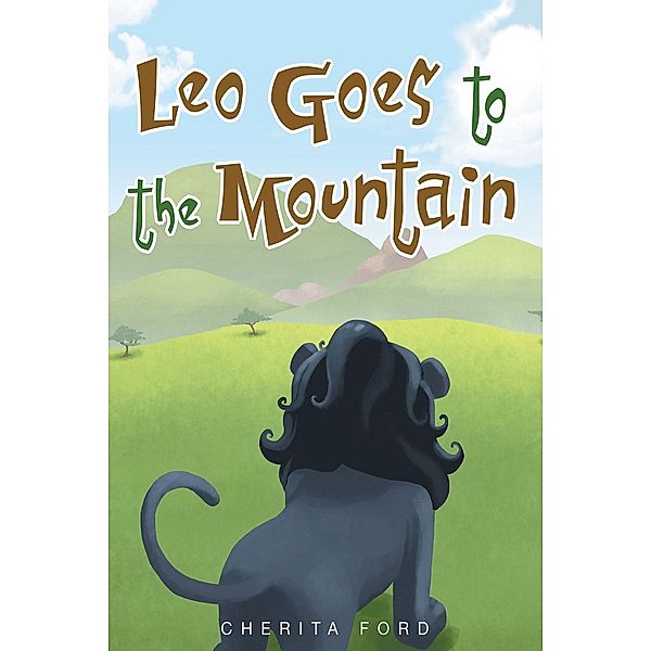 Leo Goes to the Mountain, Cherita Ford