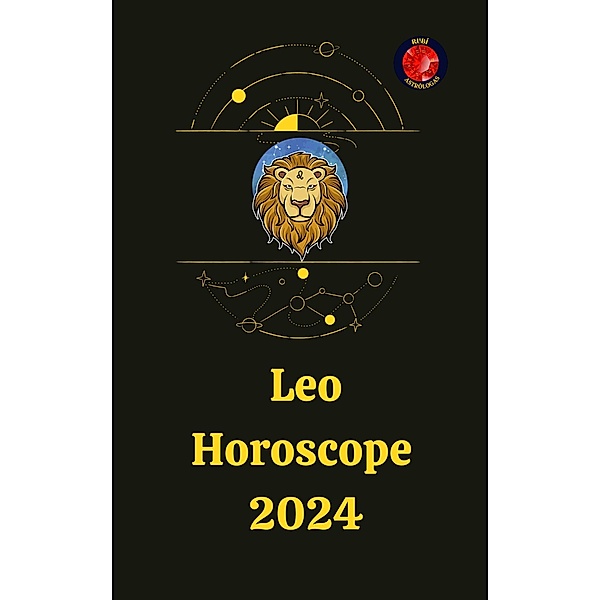 Leo Horoscope  2024, Rubi Astrólogas