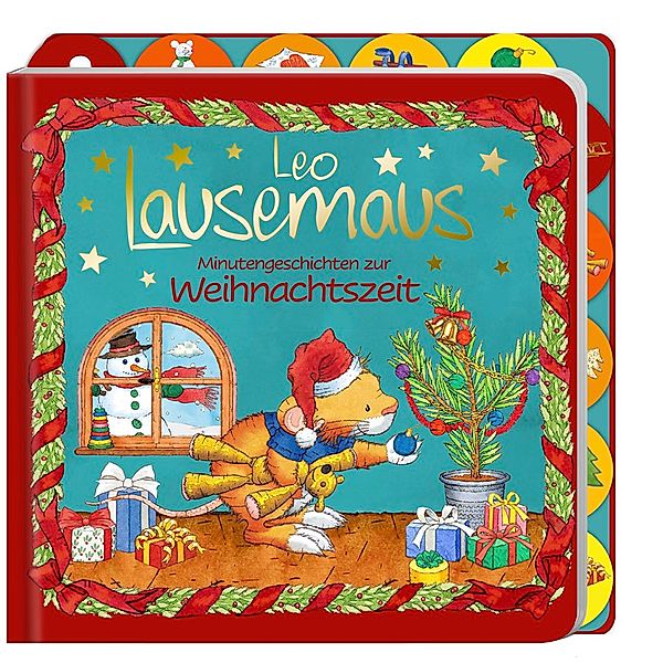 Leo Lausemaus / Leo Lausemaus - Minutengeschichten zur Weihnachtszeit