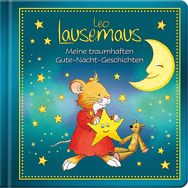 Leo Lausemaus - Meine traumhaften Gute-Nacht-Geschichten, Helmut Lingen Verlag GmbH