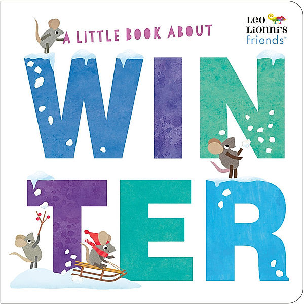 Leo Lionni's Friends / A Little Book About Winter, Leo Lionni