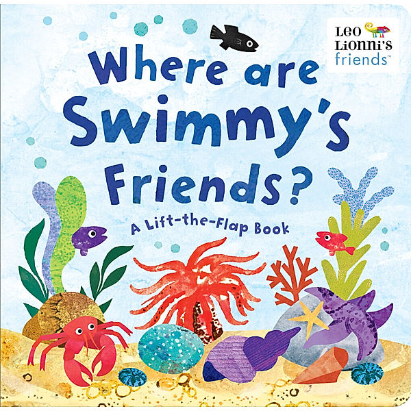 Leo Lionni's Friends / Where Are Swimmy's Friends?, Leo Lionni