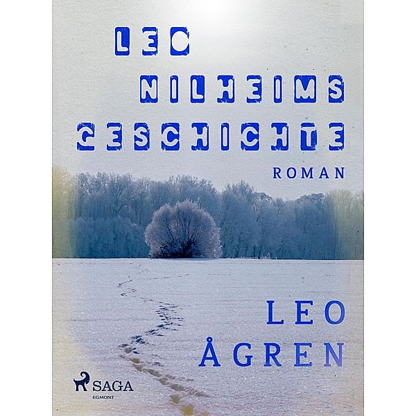 Leo Nilheims Geschichte, Leo Ågren