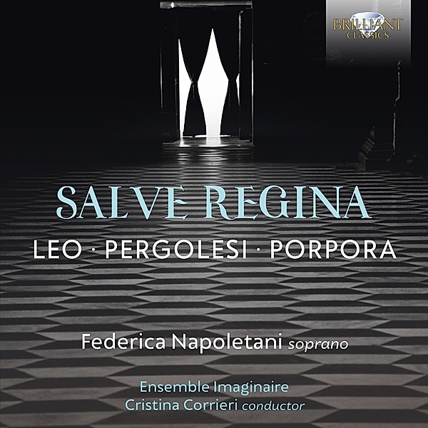 Leo/Pergolesi/Porpora:Salve Regina, Various