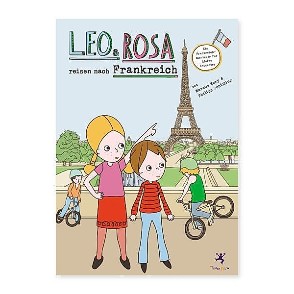 Leo & Rosa reisen nach Frankreich, Marcus Mery, Philipp Schilling