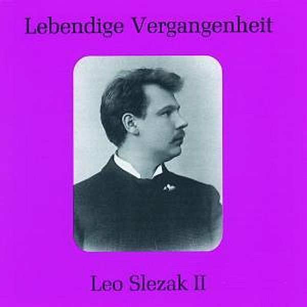 Leo Slezak Ii, Leo Slezak