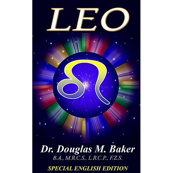 Leo (Special Zodiac Series, #5) / Special Zodiac Series, Douglas M. Baker