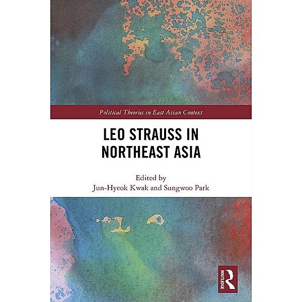 Leo Strauss in Northeast Asia