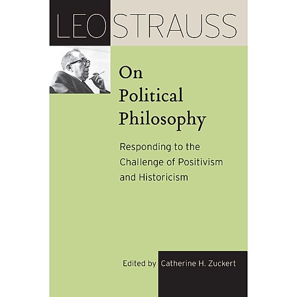 Leo Strauss on Political Philosophy / The Leo Strauss Transcript Series, Leo Strauss