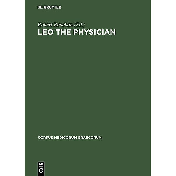 Leo the Physician / Corpus Medicorum Graecorum Bd.10/4
