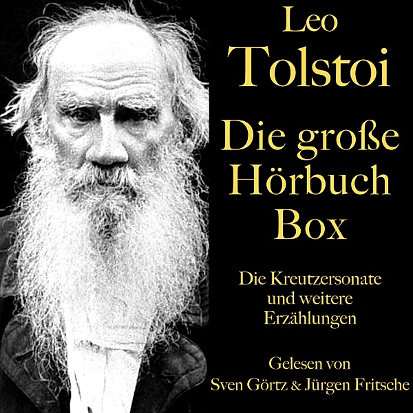 Leo Tolstoi: Die grosse Hörbuch Box, Leo Tolstoi, Stefan Zweig