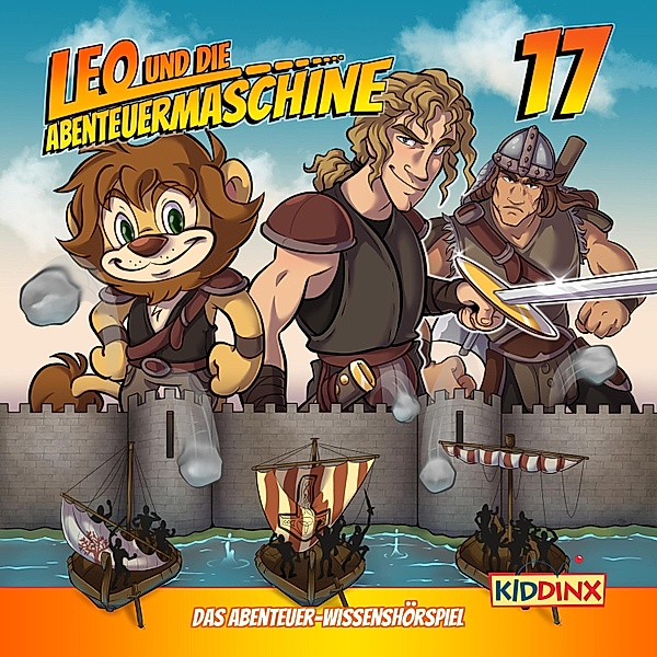 Leo und die Abenteuermaschine - 17 - Leo und die Wikinger, Teil 1, Matthias Arnold