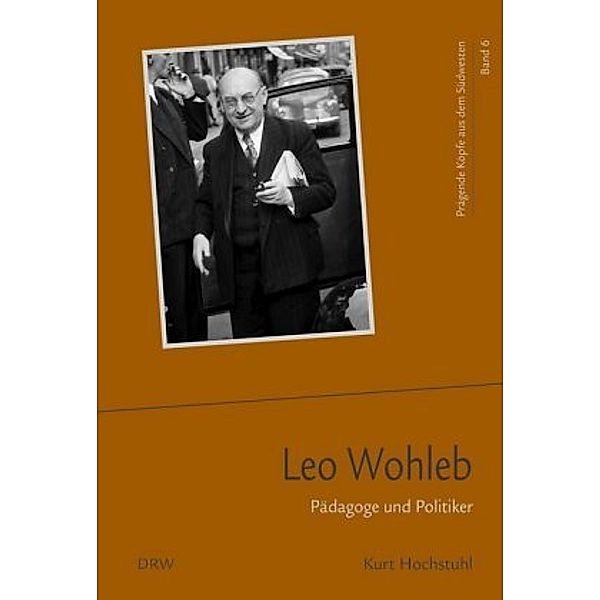 Leo Wohleb, Kurt Hochstuhl