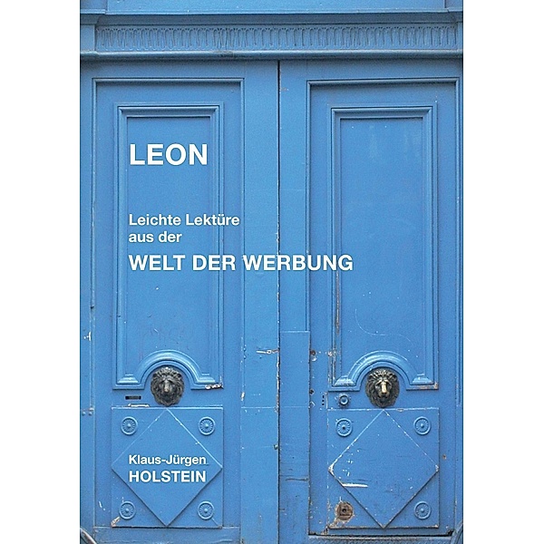 Leon, Klaus-Jürgen Holstein