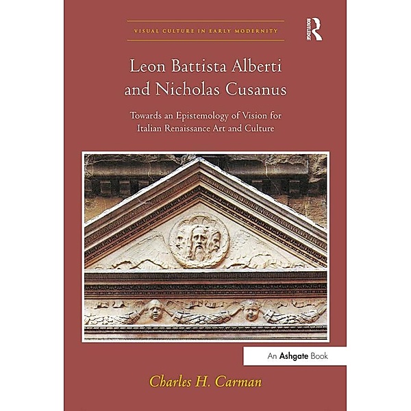 Leon Battista Alberti and Nicholas Cusanus, Charles H. Carman