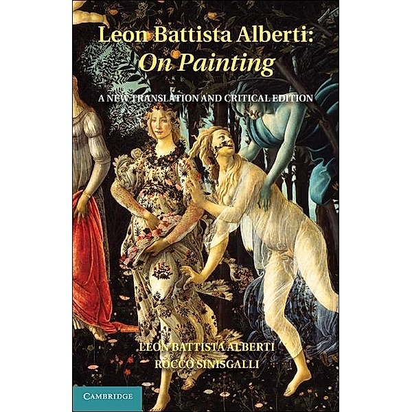 Leon Battista Alberti: On Painting, Leon Battista Alberti