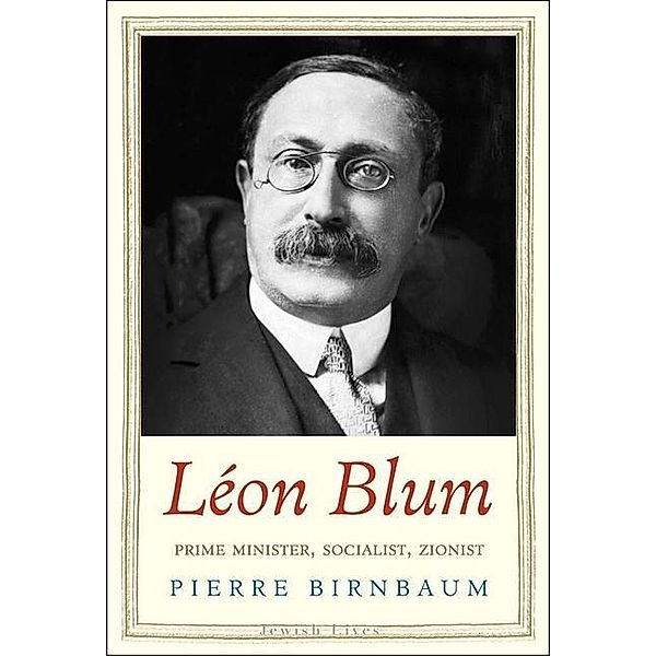 Leon Blum, Pierre Birnbaum