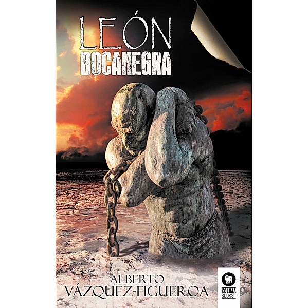 León Bocanegra / Novelas, Alberto Vázquez-Figueroa