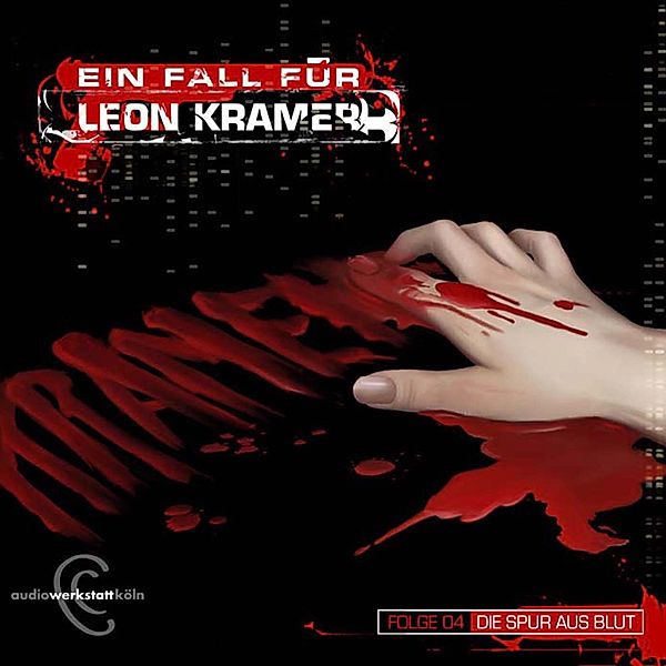 Leon Kramer - 4 - Die Spur aus Blut, Sebastian Penno