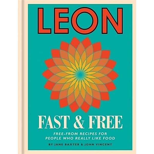 Leon: Leon Fast & Free; ., Jane Baxter, John Vincent