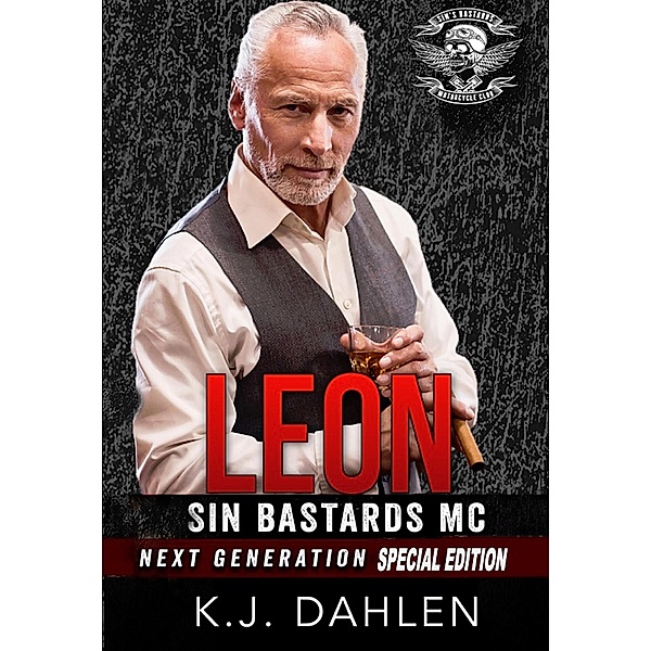 Leon (Sin's Bastards MC) / Sin's Bastards MC, Kj Dahlen