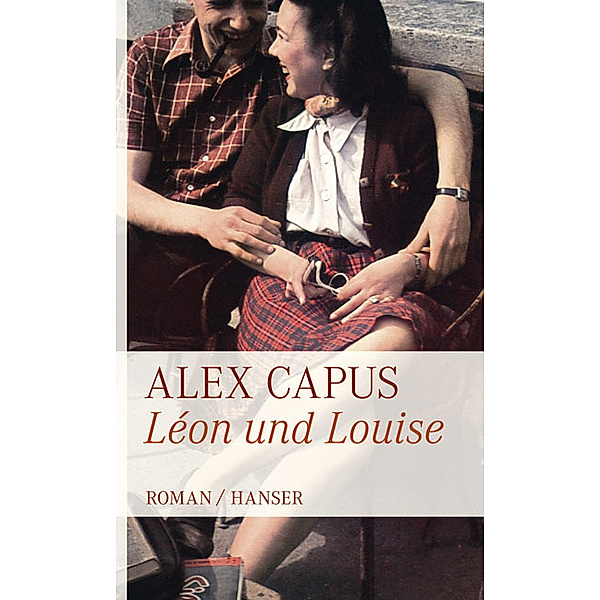 Léon und Louise, Alex Capus