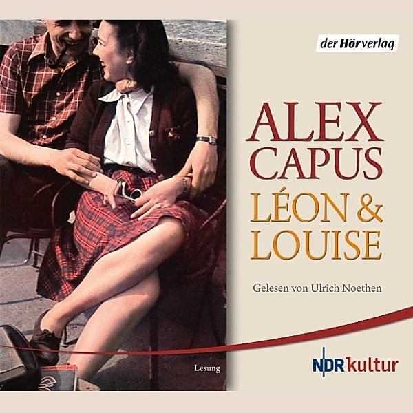 Léon und Louise, Alex Capus