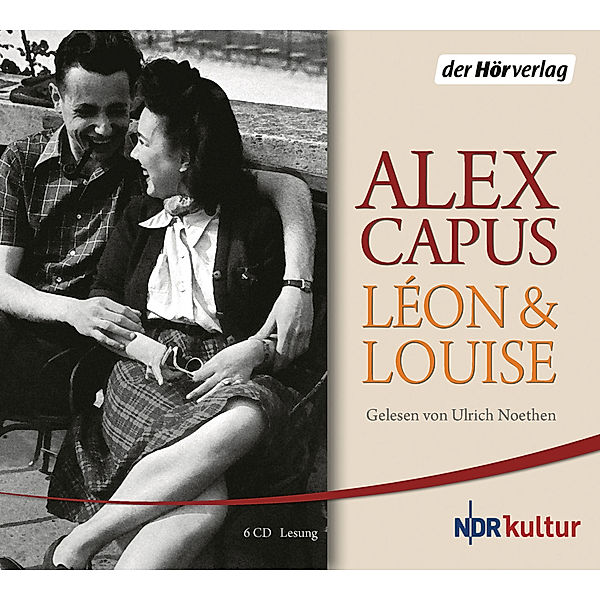Léon und Louise,6 Audio-CDs, Alex Capus