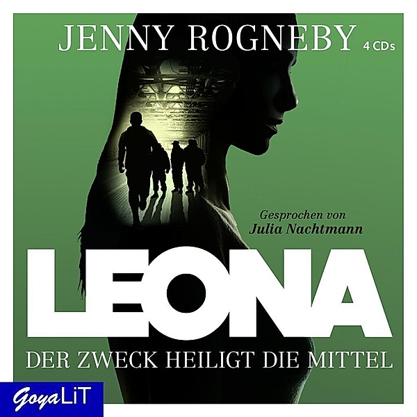 Leona - 2 - Der Zweck heiligt die Mittel, Jenny Rogneby