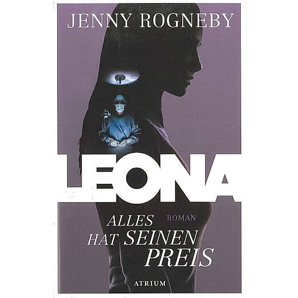 Leona - Alles hat seinen Preis, Jenny Rogneby