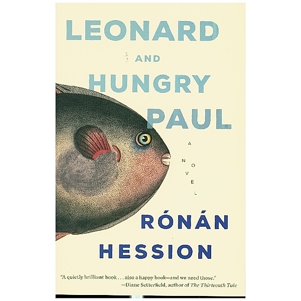 Leonard and Hungry Paul, Ronan Hession