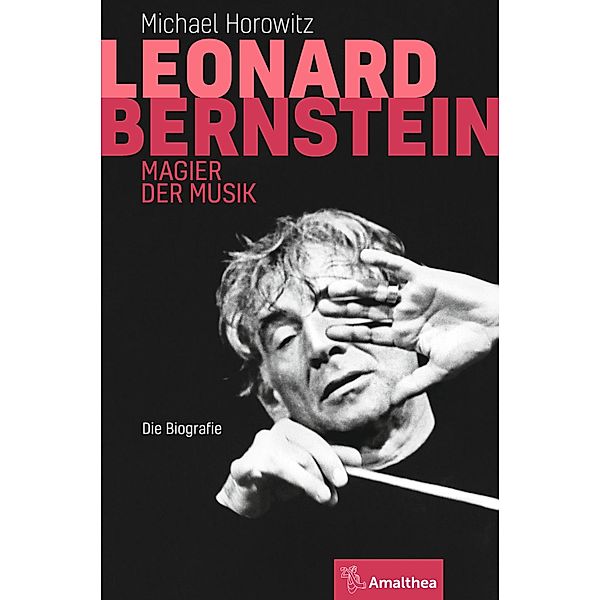 Leonard Bernstein, Michael Horowitz