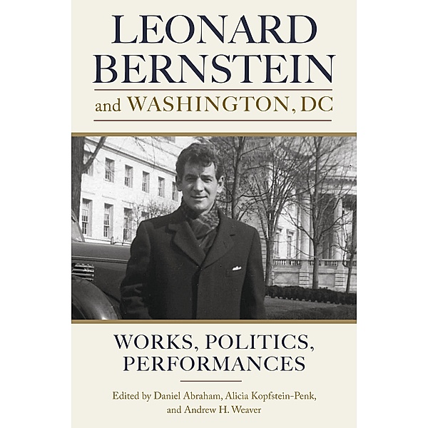 Leonard Bernstein and Washington, DC