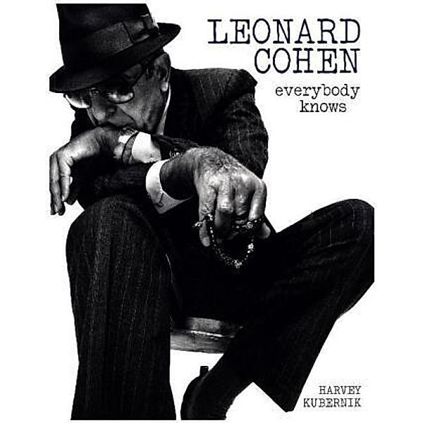 Leonard Cohen: Everybody Knows -Paperback- (Books About Music), Leonard Cohen, Harvey Kubernik