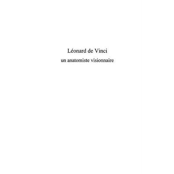 Leonard de vinci - un anatomiste visionnaire / Hors-collection, Dominique Le Nen