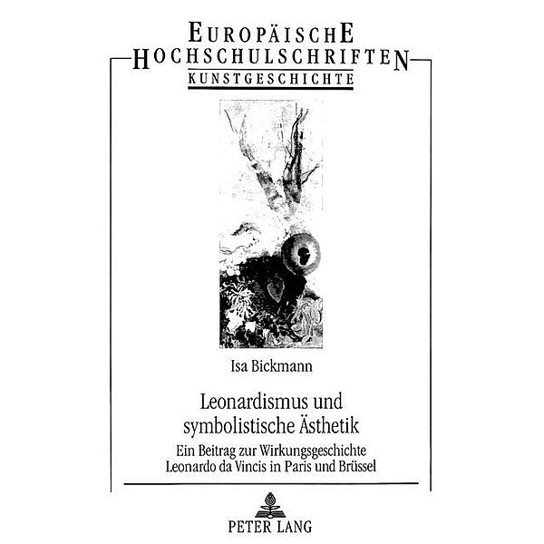 Leonardismus und symbolistische Ästhetik, Isa Bickmann