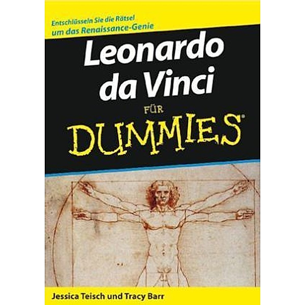 Leonardo Da Vinci für Dummies, Jessica Teisch, Tracy Barr