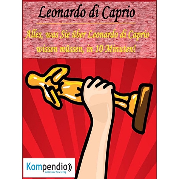 Leonardo di Caprio (Biografie kompakt):, Alessandro Dallmann