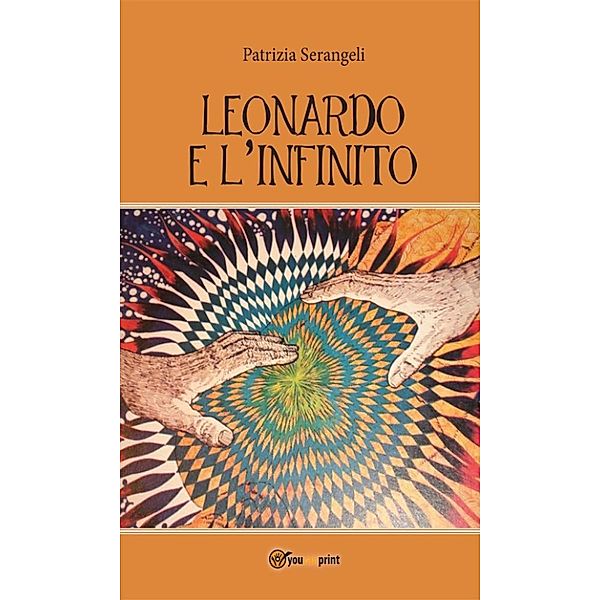 Leonardo e l’infinito, Patrizia Serangeli