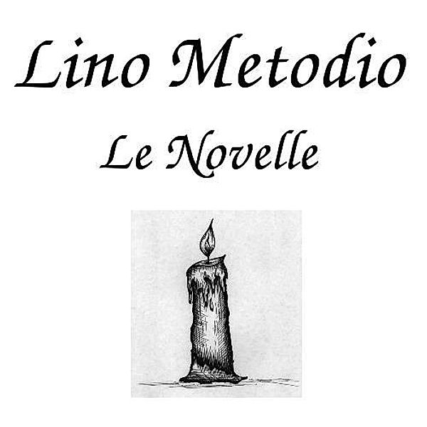 Leonardo il razzista, Lino Metodio