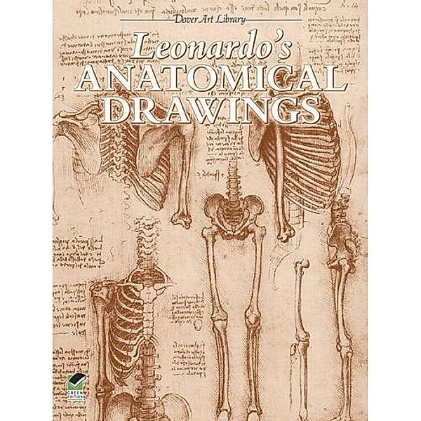 Leonardo's Anatomical Drawings / Dover Fine Art, History of Art, Leonardo Da Vinci