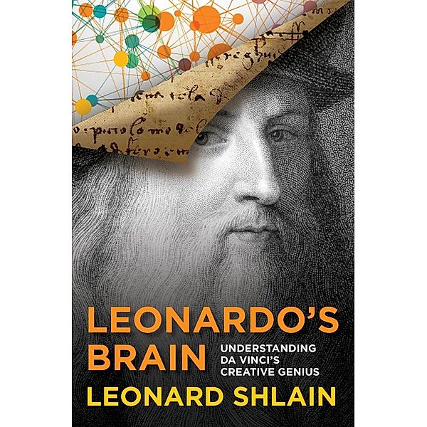 Leonardo's Brain, Leonard Shlain