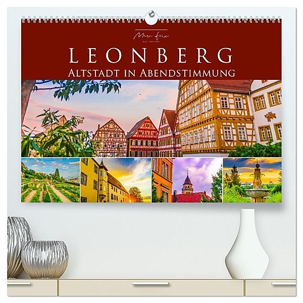 Leonberg - Altstadt in Abendstimmung (hochwertiger Premium Wandkalender 2024 DIN A2 quer), Kunstdruck in Hochglanz, Marc Feix Photography