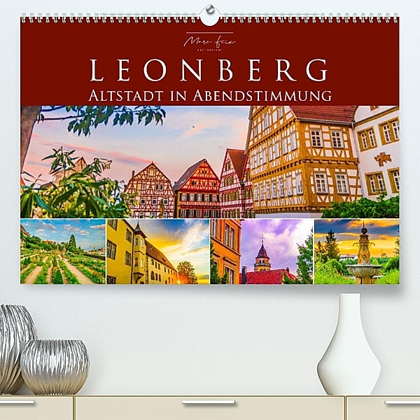Leonberg - Altstadt in Abendstimmung (Premium, hochwertiger DIN A2 Wandkalender 2023, Kunstdruck in Hochglanz), Marc Feix Photography