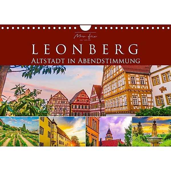 Leonberg - Altstadt in Abendstimmung (Wandkalender 2023 DIN A4 quer), Marc Feix Photography