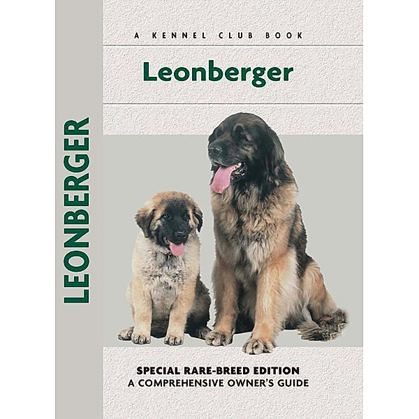 Leonberger / Comprehensive Owner's Guide, Madeline Lusby
