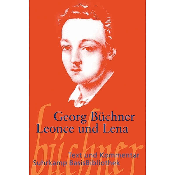 Leonce und Lena, Georg BüCHNER